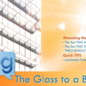 Newsletter Issue #4 – The Glass to a Better Sun